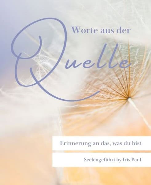 Worte aus der Quelle