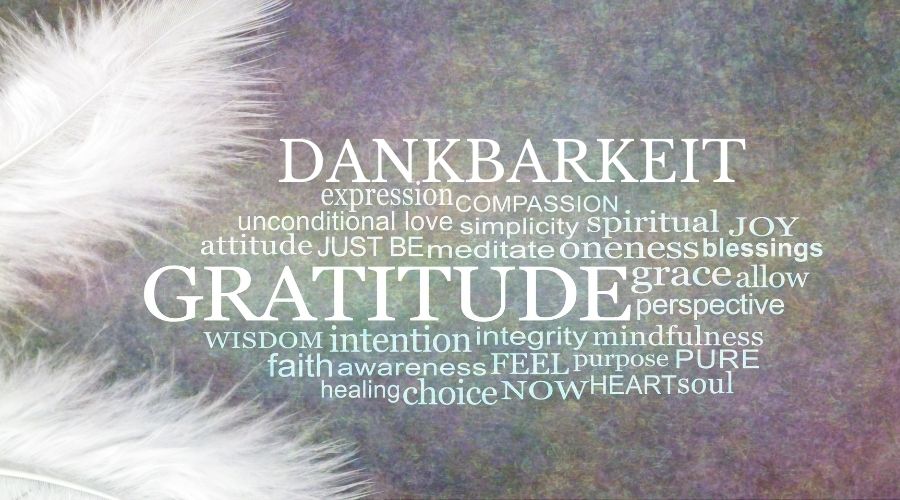 Dankbarkeit als Lebenshaltung